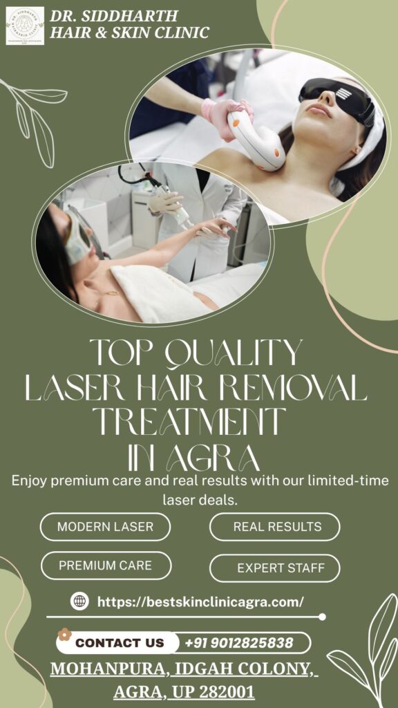 laser hair removal treatment in Agra