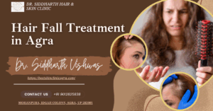 Read more about the article Best Hair Fall Treatment in Agra – Regain Your Confidence with Dr. Siddharth Hair & Skin Clinic